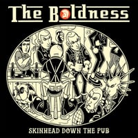 Image 1 of The Boldness - Skinhead Down The Pub - 12” LP
