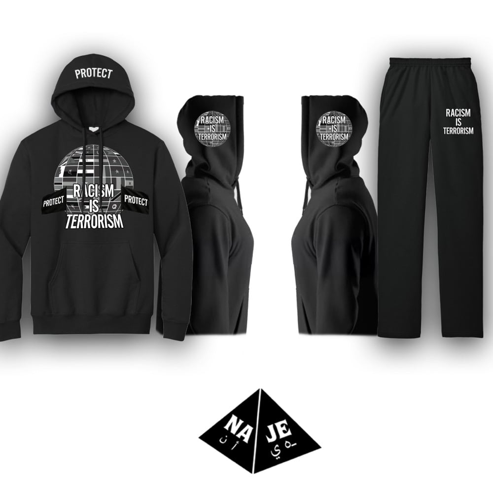 Racism is Terrorism Hoodie Set