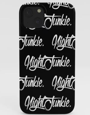 Image of NIGHTJUNKIE PHONE CASE