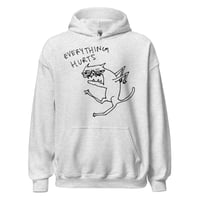 Image 1 of everything hurts Unisex Hoodie