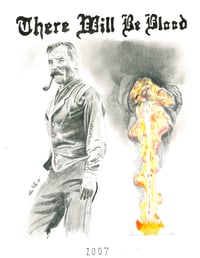 “I want no one else to succeed.” THERE WILL BE BLOOD Art Print