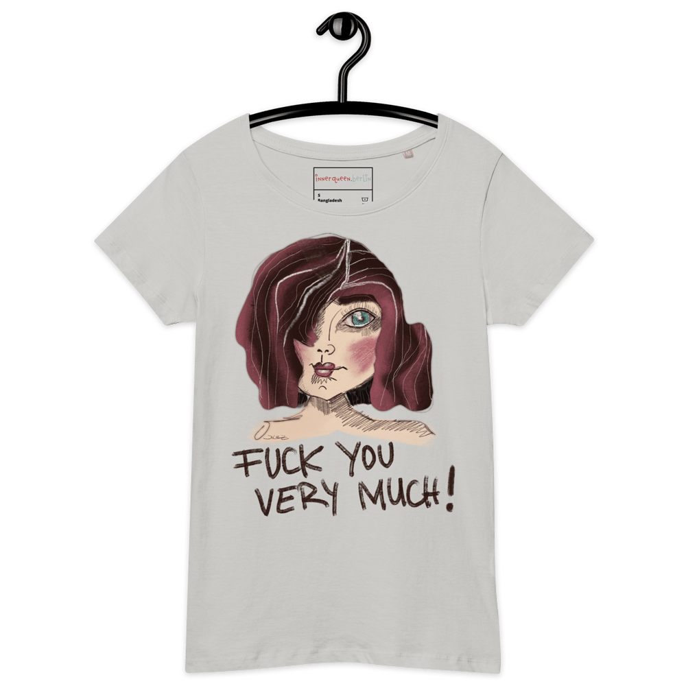 Image of Fuck you very much Women’s SOL's basic organic t-shirt Statement Print