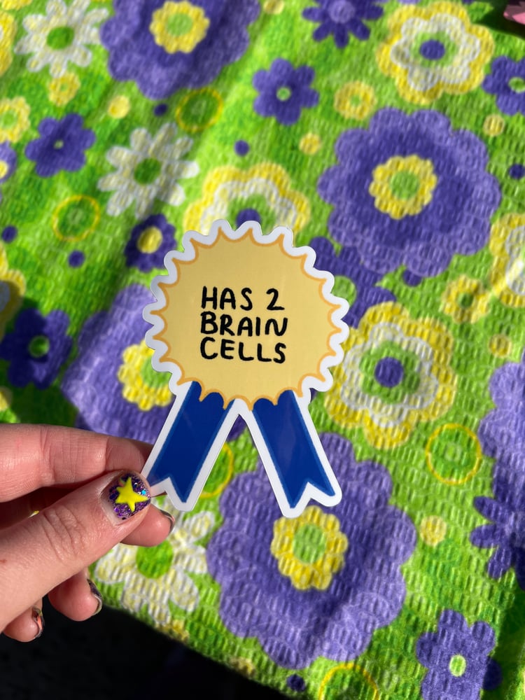 Image of has 2 brain cells blue ribbon