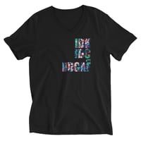 IDK IDC & IDGAF V-Neck Tee