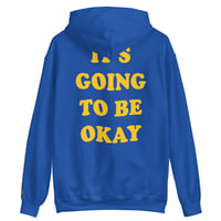 Image 1 of It’s Going To Be Okay- Royal Blue hoodie