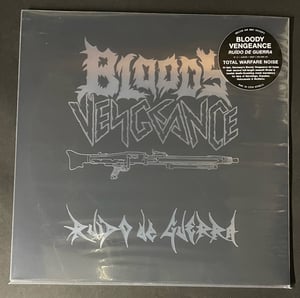 Image of BLOODY VENGEANCE ‘Ruido De Guerra’ lp