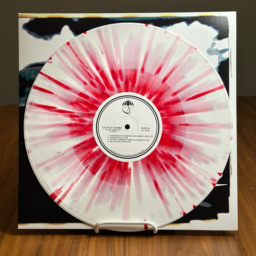 Colin Of Arabia - Illegal Exhibitions Of Speed 12"