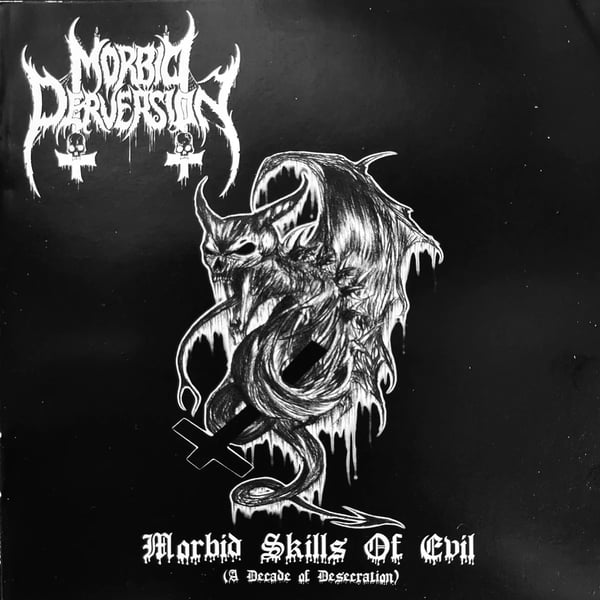 Image of Morbid Perversion "Morbid Skills of Evil (A Decade of Desecration)" Compilation CD *IMPORT*