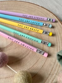 Image 3 of Simple Reminder You are... Set of 5 Pencils 