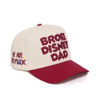 Image 3 of Broke Disney Dad SnapBack (R/W)