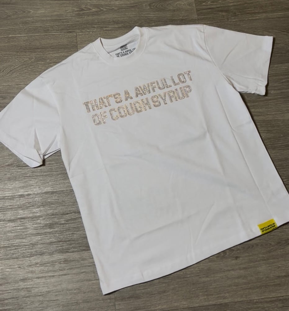 Image of Cough Sryup White Shirt