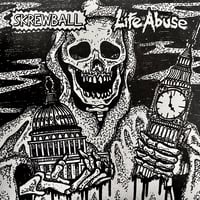Image 1 of Skrewball/Life Abuse 7”