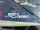 Image 2 of KEEP IT COSMIC! Die cut