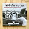 David Hurn - Wales: Land Of My Father 