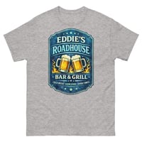 Image 7 of Eddies Roadhouse Bar and Grill Unisex T-Shirt Classic Beer Graphic Tee