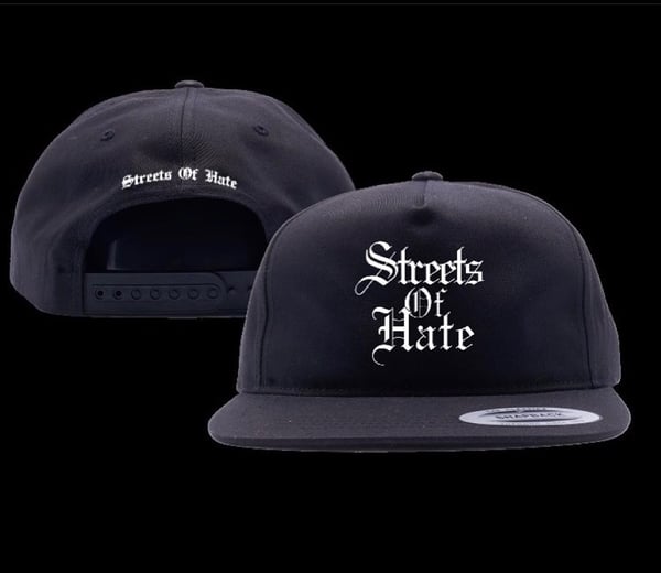 Image of STREETS OF HATE SNAPBACK