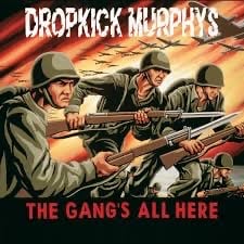 Image of Dropkick Murphys. The gang is all here. 