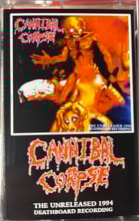 Image 1 of Cannibal Corpse “the unreleased 1994 death board recordings” cassette 