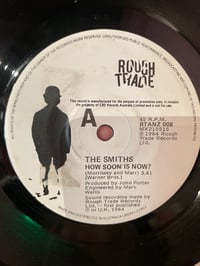Image 1 of The Smiths – How Soon Is Now? - Australian White Label Promo 7"!