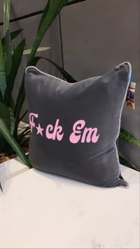 Image 1 of “F*ck Em” Icy Grey Pillow 