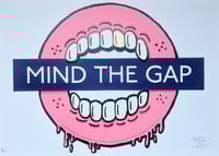 Mind the gap Limited edition 20