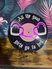 Image 3 of All the good girls go to hell 12” record wall art