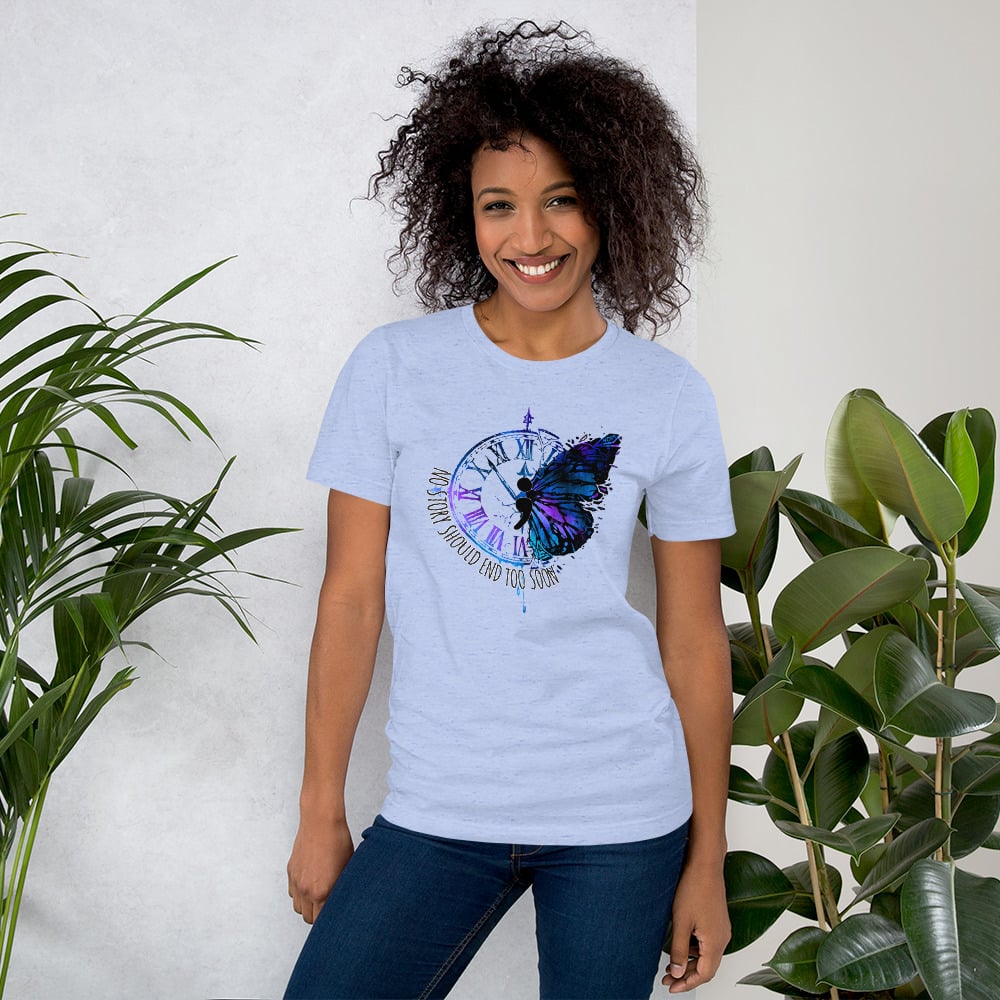 Image of No Story Should End Too Soon T-Shirt