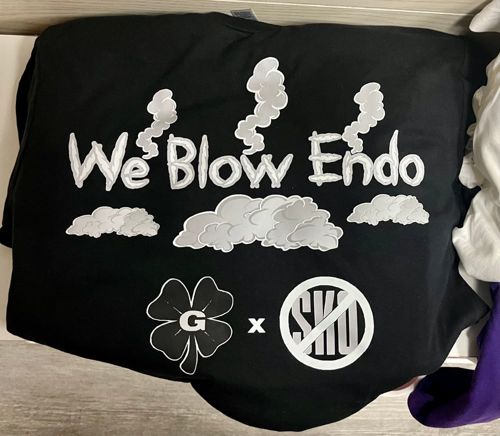 We Blow Endo Tees x Hoodies