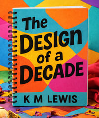 Image 2 of The Design of a Decade 