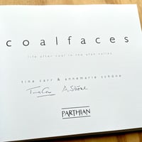 Image 2 of Tina Carr & Annemarie Schoene - Coalfaces (Signed x2)