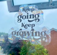 Image 2 of Keep Going Suncatcher