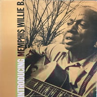 Image 1 of Memphis Willie B. - Introducing Memphis Willie B. 