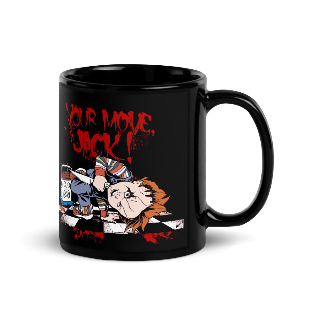 Your Move Jack - Black Glossy Mug