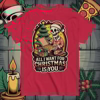 Image 4 of All I Want For Christmas Tee