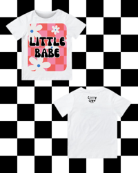 Image 4 of T-SHIRT: Little Babe