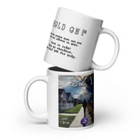 Image 1 of Sky - "HOLD ON!" White Mug (Suicide Prevention and Awareness Month)