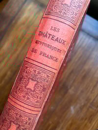 Image 3 of Les châteaux historiques de France,par l’Abbé J.-J. Bourasse, 1891