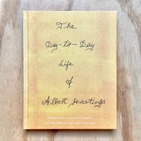 Image 1 of Kaylynn Deveney - The Day-to-Day Life of Albert Hastings