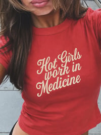 Image 1 of THE HOT GIRL IN MEDICINE SUMMER STAPLE T