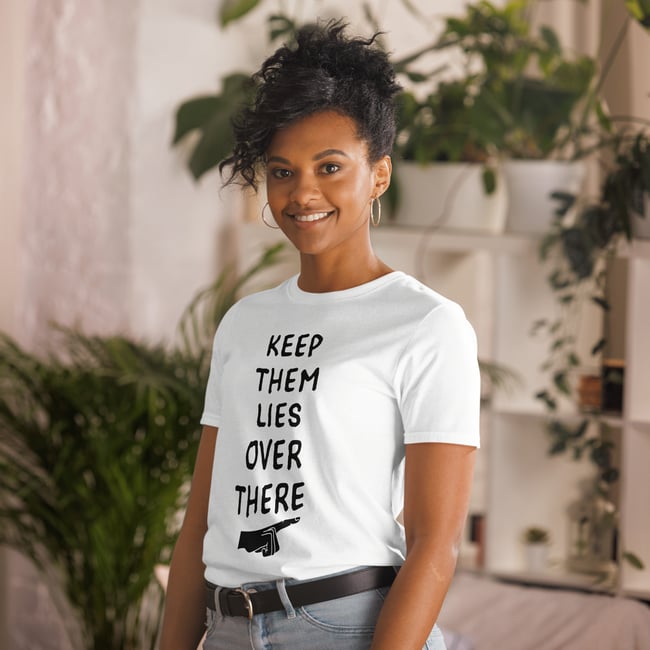 Short-Sleeve Unisex T-Shirt Keep Them Lies