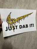 Just dab it"