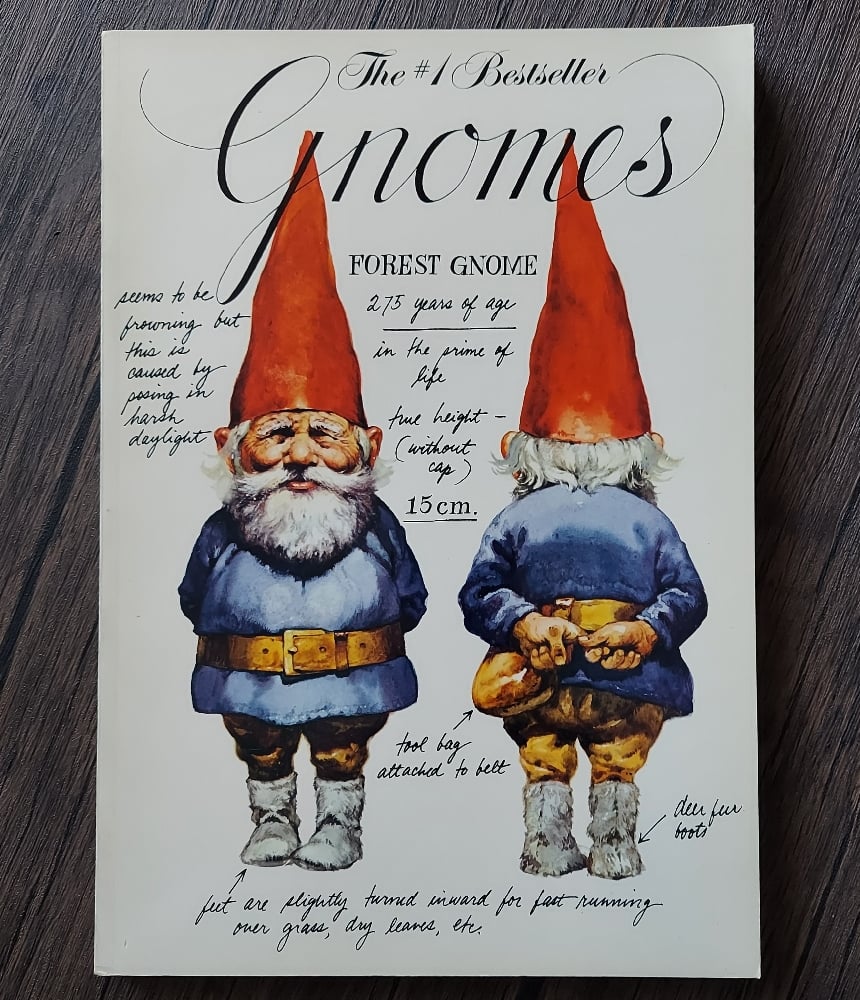 Gnomes, by Rien Poortvliet & Wil Huygen