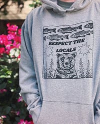 Image 1 of Respect The Locals Hoodie | PRE ORDER