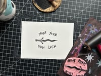 Image 3 of MAKE YOUR OWN LUCK 5x7 Block Print