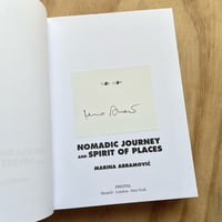 Image 3 of  Marina Abramović - Nomadic Journey and Spirit of Places (Signed)