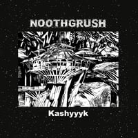 Noothgrush - “Kashyyyk" LP (30th Anniversary)