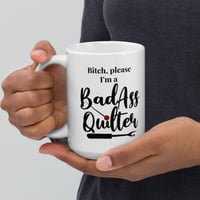 Image 1 of B*tch Please BAQS Mug