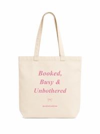 Booked, Busy & Unbothered Tote