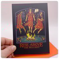Image 1 of Rise Above The Bullshit Greeting Card