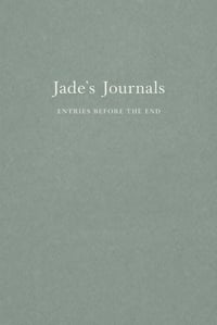 Image 1 of Jade’s Journals (Signed Preorder Edition)